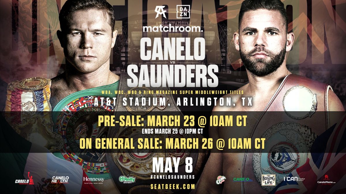 OVER 20K CANELO-SAUNDERS PRE-SALE TICKETS SOLD IN RECORD DAY - Matchroom